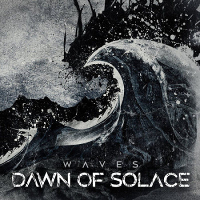 Dawn Of Solace: "Waves" – 2020